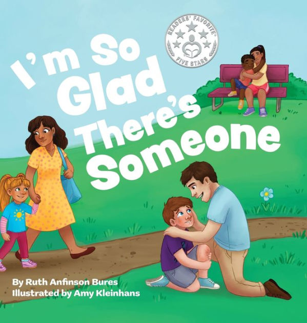 I'm So Glad There's Someone by Ruth Bures, Amy Kleinhans, Hardcover ...