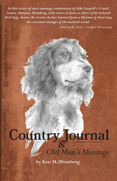 Country Journal and Old Man's Musings