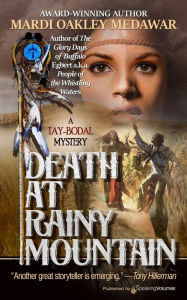 Title: Death at Rainy Mountain, Author: Mardi Oakley Medawar