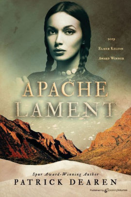 Apache Lament By Patrick Dearen Paperback Barnes Noble