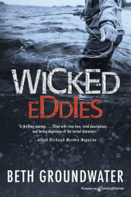 Title: Wicked Eddies, Author: Beth Groundwater