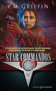 Title: Mind Slaver, Author: P M Griffin