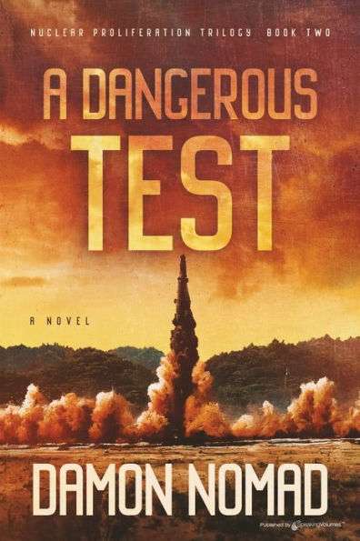 A Dangerous Test