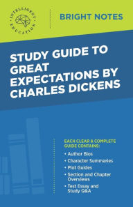 Title: Study Guide to Great Expectations by Charles Dickens, Author: Intelligent Education