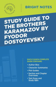 Title: Study Guide to The Brothers Karamazov by Fyodor Dostoyevsky, Author: Intelligent Education