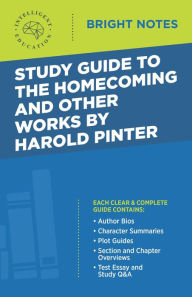 Title: Study Guide to The Homecoming and Other Works by Harold Pinter, Author: Intelligent Education