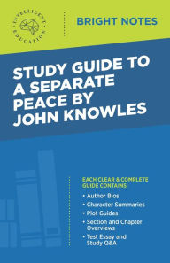 Title: Study Guide to A Separate Peace by John Knowles, Author: Intelligent Education