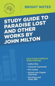 Title: Study Guide to Paradise Lost and Other Works by John Milton, Author: Intelligent Education