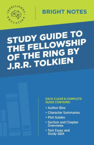 Title: Study Guide to The Fellowship of the Ring by JRR Tolkien, Author: Intelligent Education