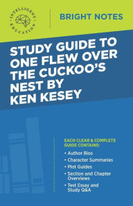 Title: Study Guide to One Flew Over the Cuckoo's Nest by Ken Kesey, Author: Intelligent Education