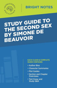 Title: Study Guide to The Second Sex by Simone de Beauvoir, Author: Intelligent Education