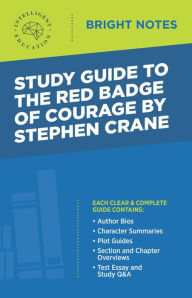 Title: Study Guide to The Red Badge of Courage by Stephen Crane, Author: Intelligent Education