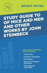 Title: Study Guide to Of Mice and Men and Other Works by John Steinbeck, Author: Intelligent Education