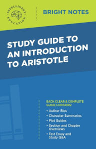 Title: Study Guide to an Introduction to Aristotle, Author: Intelligent Education