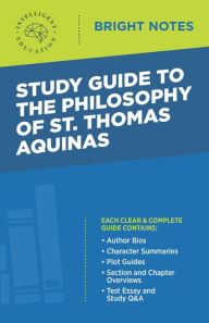 Title: Study Guide to The Philosophy of St. Thomas Aquinas, Author: Intelligent Education