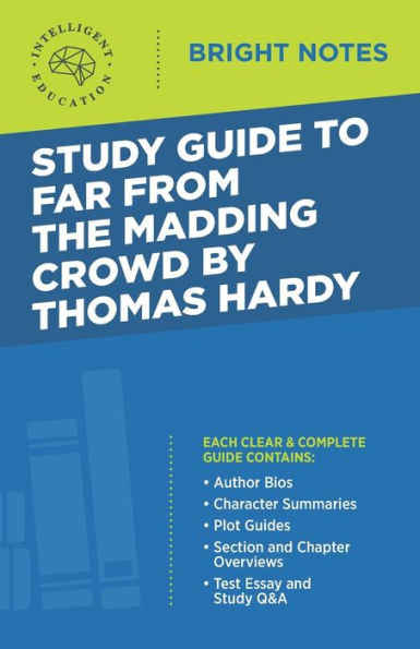 Study Guide to Far from the Madding Crowd by Thomas Hardy