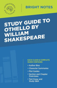 Title: Study Guide to Othello by William Shakespeare, Author: Intelligent Education