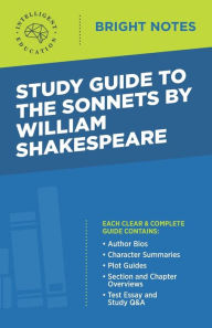 Title: Study Guide to The Sonnets by William Shakespeare, Author: Intelligent Education