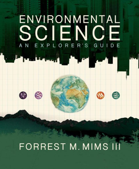 Environmental Science: An Explorer's Guide