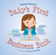 Title: Baby's First Business Book, Author: Andrew Dorazio