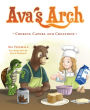 Ava's Arch: Cooking Capers and Creations