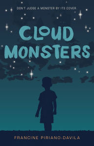 Ebook for mac free download Cloud Monsters by Francine Piriano-Davila