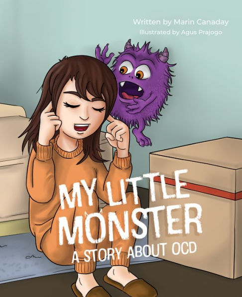 My Little Monster: A Story About OCD