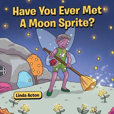 Have You Ever Met A Moon Sprite?