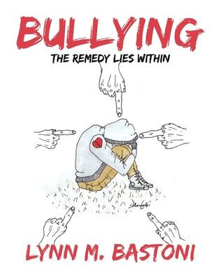 Bullying: The Remedy Lies Within