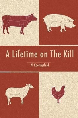 A Lifetime on The Kill
