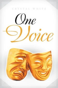 Title: One Voice, Author: Crystal White