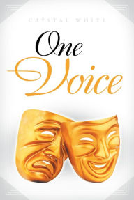 Title: One Voice, Author: Crystal White