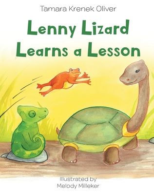 Lenny Lizard Learns a Lesson