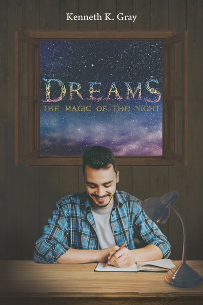 Dreams - the Magic of Night