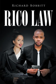 Title: Rico Law, Author: Richard Bobbitt