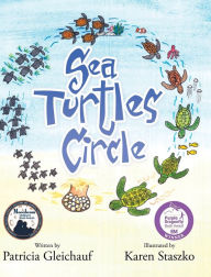 Title: Sea Turtles Circle, Author: Patricia Gleichauf