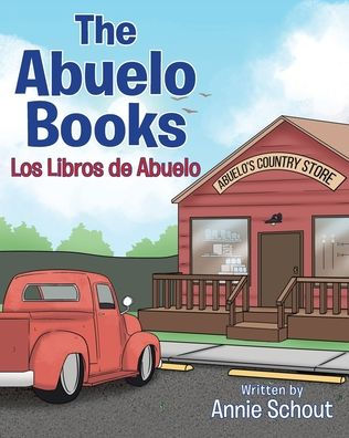 The Abuelo Books: Los Libros de
