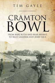 Title: Cramton Bowl, Author: Tim Gayle