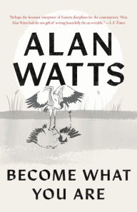 Title: Become What You Are, Author: Alan Watts