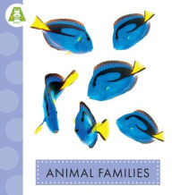 Title: Animal Families, Author: Anastasia Suen