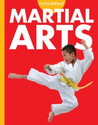 Title: Curious about Martial Arts, Author: Lisa M Bolt Simons