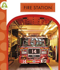 Title: Fire Station, Author: Alissa Thielges