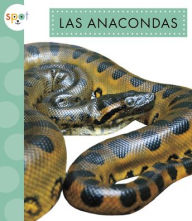 Title: Las Anacondas, Author: Alissa Thielges