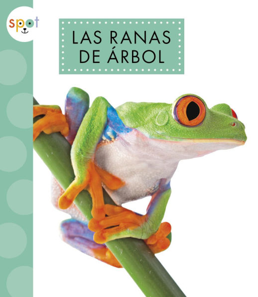 Las ranas de arbol