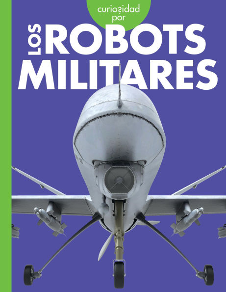 Curiosidad por los robots militares