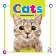 Title: Cats: The Sound of Short a, Author: Alice K. Flanagan