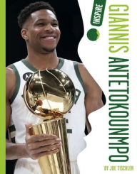 Title: Giannis Antetokounmpo, Author: Joe Tischler