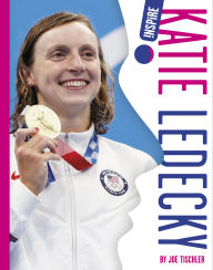 Title: Katie Ledecky, Author: Joe Tischler