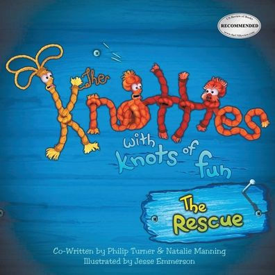 The Knotties with Knots of Fun: Rescue (New Edition)