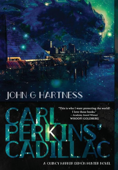 Carl Perkins' Cadillac: Quincy Harker Demon Hunter #5